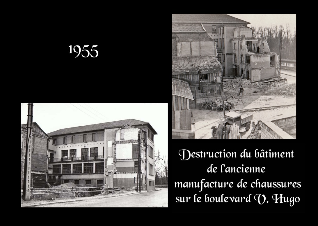 Destruction de l'ancienne manufacture de chaussures - 1955